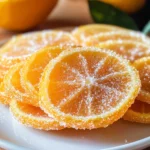 Candied Orange Slices
